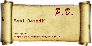 Pesl Dezső névjegykártya